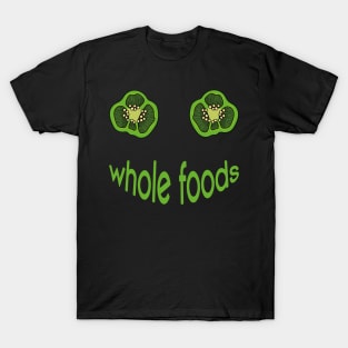 whole foods T-Shirt